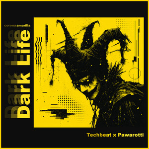 Dark Life by Techbeat, Pawarotti