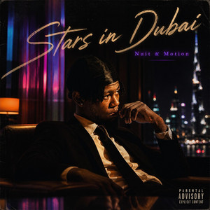 NUIT & MOTION by STARS IN DUBAI