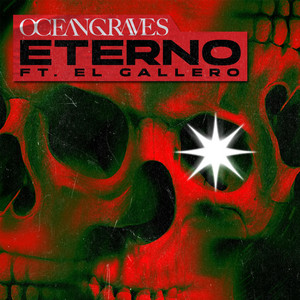 Eterno by Oceangraves, Gallero, Ace Kool
