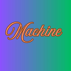 Machine by Adeifeolu