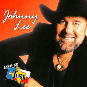 Live At Billy Bob's Texas - Album by Johnny Lee | Spotify
