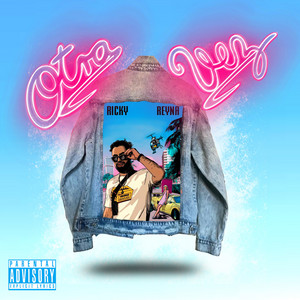 Otra Vez by Ricky Reyna