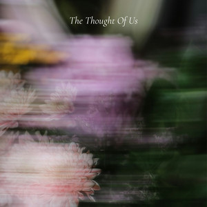 The Thought Of Us by Bo Miyake
