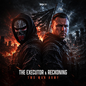 Two Man Army by The Executor, Reckoning