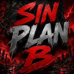 SIN PLAN B by NETO CRON