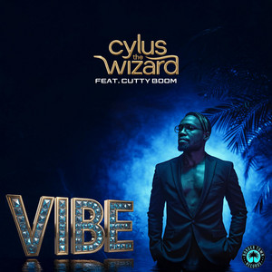 Vibe by Cylus The Wizard, Cutty Boom