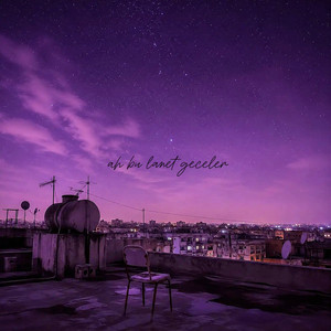 Ah Bu Lanet Geceler by Pusula