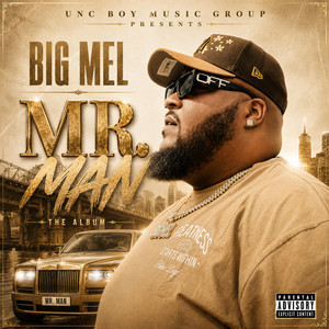 Mr. Man by Big Mel