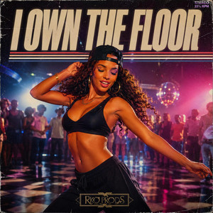 I Own The Floor by RKO prods