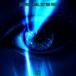 The Truth Shall Set You Free - Definitive Mix by Neolux
