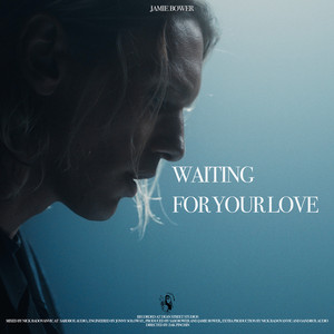 Jamie Bower - Waiting for Your Love