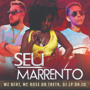 Seu Marrento