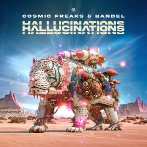Hallucinations by Cosmic Freaks, Bandel