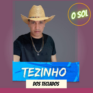 Tezinho dos teclados - O Sol
