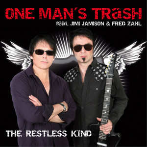 One Man`s Trash feat. Jimi Jamison & Fred zahl | Spotify