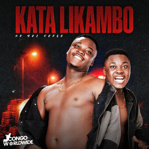 HD ROI KONGO - Kata Likambo (New Mood)