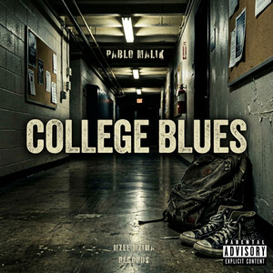 College Blues by Pablo Malik