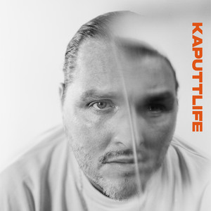Kaputtlife by Skor82, Robochop, Toni Rocksta