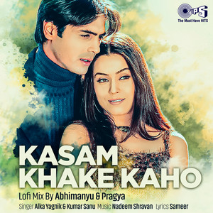 Alka Yagnik & Kumar Sanu - Kasam Khake Kaho (Lofi Mix)