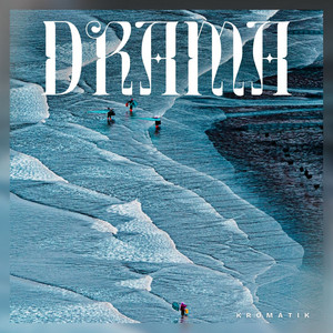 Drama (Radio Edit) by Kromatik