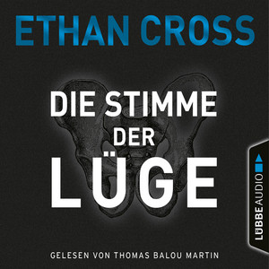 Die Stimme der Lüge [Die Ackerman & Shirazi-Reihe, Teil 4 (Gekürzt)] Audiobook