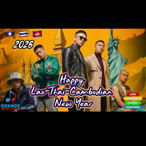 Lao Thai Khmer New Year by Deknoy Music Studio