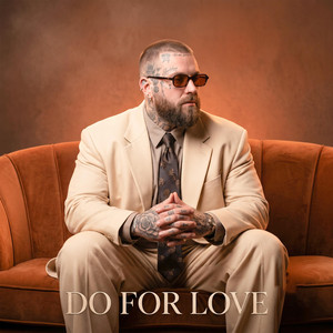 Do For Love by Joshua Patterson