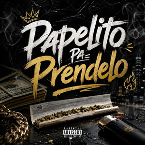 Papelito Pa Prendelo by Dj Papa Music