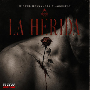 La Herida by Miguel Hernandez