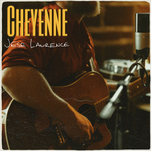 Cheyenne - Acoustic by Jese Lawrence
