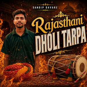 Rajasthani Dholi Tarpa by Sandip Davare, Vinu Pagi