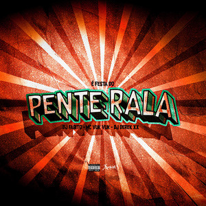 É Festa do Pente Rala