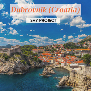 Dubrovnik (Croatia) by Say Project