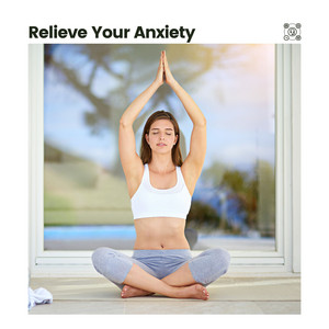 Relieve Your Anxiety album