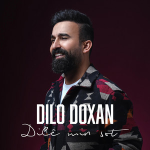 Dilo Doxan - Dilê min sot