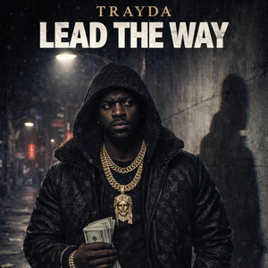Lead the Way by Trayda
