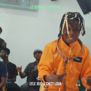 LE DERNIER JUGEMENT by LYLE JOJO, Chizy Lova