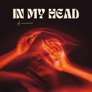 Maverick — In My Head (Sped Up)