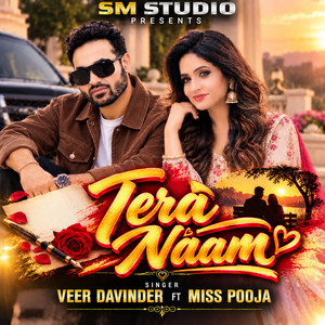 Tera Naam by Miss Pooja, Veer Davinder