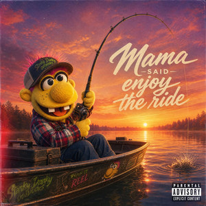 Mama said enjoy the ride by Jeff Suits