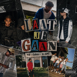 LAAT JE GAAN (LOS)