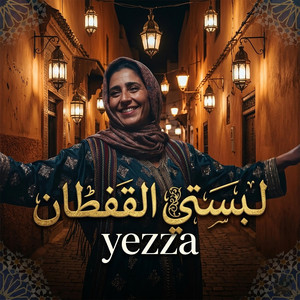 Lbesti Lqaftan by Yezza