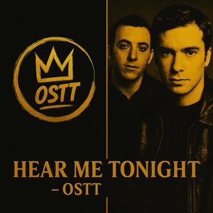 Hear Me Tonight by OSTT