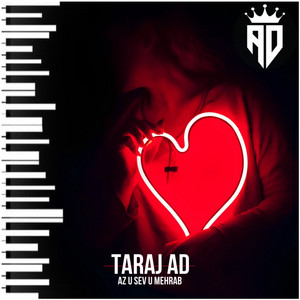 TARAJ AD - AZ U SEV U MEHRAB‌‌