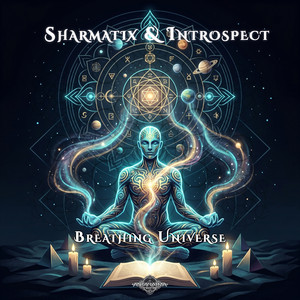 Breathing Universe by Sharmatix, Introspect