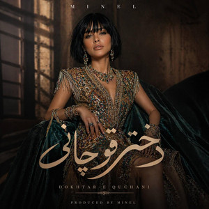 Dokhtar-e Quchani by Minel