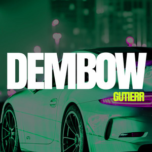 DEMBOW by gutierr