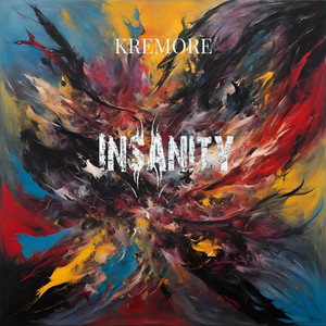 Kremore - Insanity