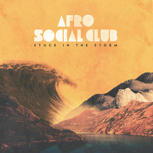 Rough and Tough by Afro Social Club