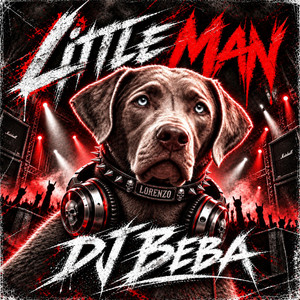 Little Man by DJ Beba
